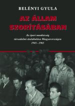 Az állam szorításában.Az ipari munkásság társadalmi átalakulása Magyarországon 1945-65