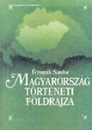 Első borító: Magyarország történeti földrajza