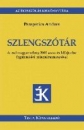 Első borító: Szlengszótár.A mai magyar szleng 2000 szava és kifejezése fogalomköri szinonimamutatóval
