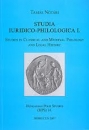 Első borító: Studia Iuridico-Philologica 1. Studies in Classical and Medieval Philology and Legal History.