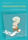 Első borító: Pszichológus etika 99 dilemma tükrében