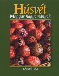 Húsvét: magyar hagyományok