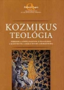 Első borító: Kozmikus teológia. Források a görög filozófia istentanához a kezdetektől a kereszténység színrelépéséig
