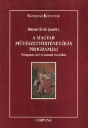A magyar művészettörténet-írás programjai