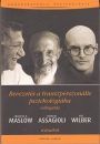 Első borító: Bevezetés a transzperszonális pszichológiába Válogatás Abraham H. Maslow, Roberto Assagioli, Ken Wilber írásaiból