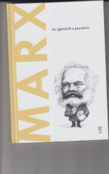 Marx. Az agoráról a piactérre