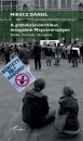 Első borító: A globalizációlritikus mozgalom Magyarországon. Zöldek, Pacifisták, Házfoglalók