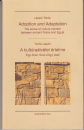 Első borító: A kultúraátvétel értelme. Egy Ókori Nílus-vülgyi eset / Adoption and Adaptation The sense of culture transfer ancient Nubia and Egypt